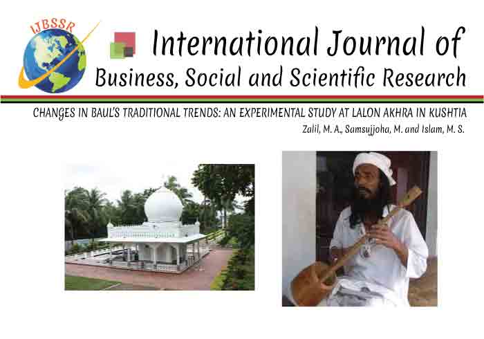 CHANGES IN BAUL’S TRADITIONAL TRENDS: AN EXPERIMENTAL STUDY AT LALON AKHRA IN KUSHTIA