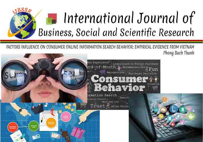 FACTORS INFLUENCE ON CONSUMER ONLINE INFORMATION SEARCH BEHAVIOR: EMPIRICAL EVIDENCE FROM VIETNAM