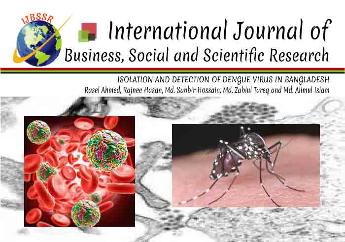 ISOLATION AND DETECTION OF DENGUE VIRUS IN BANGLADESH