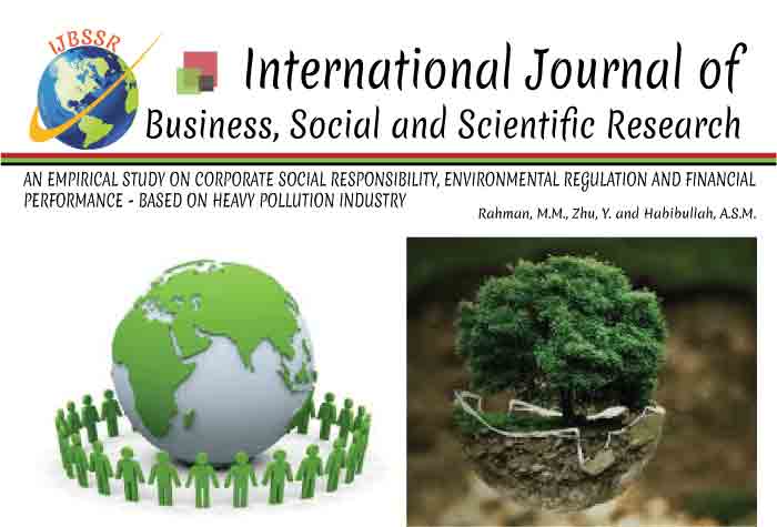 AN EMPIRICAL STUDY ON CORPORATE SOCIAL RESPONSIBILITY, ENVIRONMENTAL REGULATION AND FINANCIAL PERFORMANCE - BASED ON HEAVY POLLUTION INDUSTRY