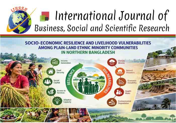 SOCIO-ECONOMIC RESILIENCE AND LIVELIHOOD VULNERABILITIES AMONG PLAIN-LAND ETHNIC MINORITY COMMUNITIES IN NORTHERN BANGLADESH